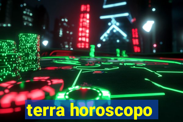 terra horoscopo